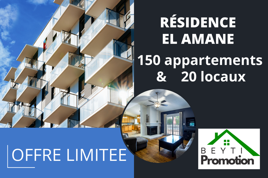Résidence El Amane : 150 appartements et 20 locaux, offre limitée